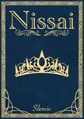 Nissai IV: An MM Prince x Barbarian Fantasy Slow Burn Royal Romance by Silencio