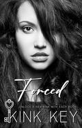 Forced by Kink Key
