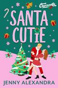 Santa Cutie (Cherryville #1) by Jenny Alexandra