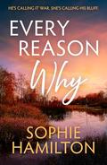 Every Reason Why (Pine Springs #2) by Sophie Hamilton