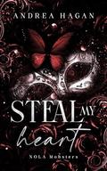 Steal My Heart (NOLA Mobsters #1) by Andrea Hagan