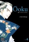 Ôoku: The Inner Chambers, Vol. 4 by Fumi Yoshinaga