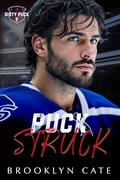 Puck Struck (Dirty Puck #3) by Brooklyn Cate