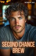 Second Chance Brew: A Billionaire Romance (Golden Handcuffs #10) by Nomaya Jax
