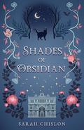 Shades of Obsidian (Blood of the Fae #5) by Sarah Chislon