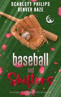 Baseball and Shifters (The Players of Eldergrove Academy #1) by Scarlett Philips