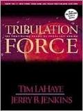Tribulation Force by Tim LaHaye, Jerry B. Jenkins