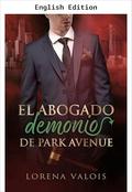 The Devil Lawyer of Park Avenue (Under the Manhattan Sky #3) by Lorena Valois
