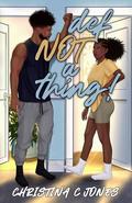 Definitely NOT A Thing by Christina C. Jones