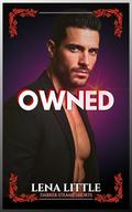OWNED: by Lena Little