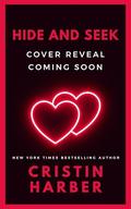 Hide and Seek (Titan Protectors #1) by Cristin Harber
