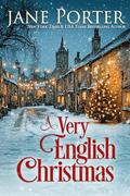 A Very English Christmas (Love at Langley Park #3) by Jane Porter