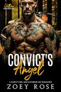 Convict's Angel by Zoey Rose