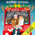 10 Things I Hate About Christmas by Andi Arndt