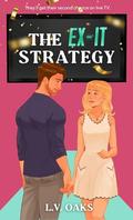 The Ex-it Strategy by L.V. Oaks