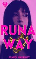 Runaway: by Stacey Marriott