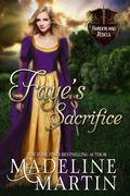 Faye's Sacrifice by Madeline Martin