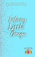 Enticing Little Omega (Twisted Little Tales #5) by Leslie Ayla