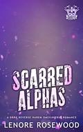 Scarred Alphas (Ghost Alpha Unit #5) by Lenore Rosewood