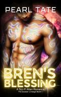 Bren's Blessing by Pearl Tate