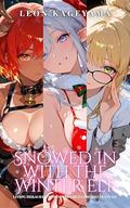 Snowed In with the Winter Elf by Leon Kageyama