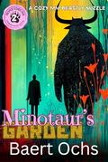 Minotaur's Garden: A Cozy MM Beastly Nuzzle (Sanctuary Cove #2) by Baert Ochs