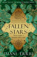 Fallen Stars (Heavenly Bodies #2) by Imani Erriu