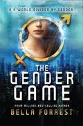 The Gender Game: The Gender Game Book 1 by Bella Forrest