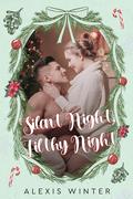 Silent Night, Filthy Night by Alexis Winter