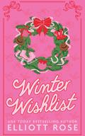 Winter Wishlist by Elliott Rose