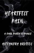 Heartfelt Pain (Ruling Love #3) by Alexandra Bristol
