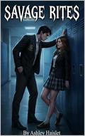 Savage Rites by Ashley Haislet