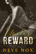 Uncle's Reward by Neve Nox