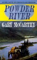 Powder River (Sisters of Wyoming #2) by Gary McCarthy