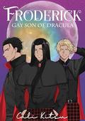 Froderick, Gay Son of Dracula by Cali Kitsu