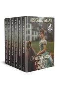 When Lords Fall in Love: A Historical Regency Romance Collection by Abigail Agar