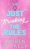 Just Breaking The Rules by Lauren Blakely