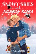 Snowy Skies and Puppy Eyes (Back to Belleville #1) by Fae Quin