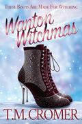 Wanton Witchmas by T.M. Cromer