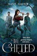 The Gifted (The Gifted #1) by Katie Galvin