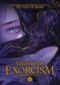 Legend of Exorcism: Tianbao Fuyao Lu (Novel) Vol. 4 (Legend of Exorcism: Tianbao Fuyao Lu (Novel) #4) by Fei Tian Ye Xiang