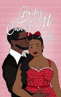 Baby, Come to Me by Monique Fisher