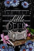 Little Deer: Dark Mafia Romance by Emily Rose