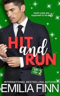 Hit and Run (Save The Date #2) by Emilia Finn