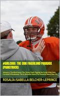 #GirlCode: The Erik Fagerlund Paradox (Painstruck): Volume 6: The Mind Game: The Turing Triad: Flipping the Script & Net Gain: Curveball & Breakaway: The ... Game (The Denarian Years) (Year #15) by Rosalia Isabella Belcher-LePrince