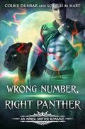 Wrong Number, Right Panther (Dial M For Mates #8) by Lorelei M. Hart