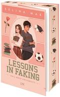 Lessons in Faking (Hall Beck University #1) by Selina Mae