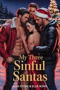 My Three Sinful Santas by Ellie Rowe