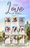 The Love Series: A Christian Romance Story: Books 1-9 by Elizabeth Marie