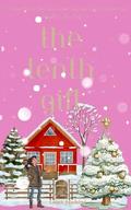 The Tenth Gift: A Steamy Holiday Fling Series: Quick, Spicy and Full of Christmas Heat (Naughty & Nice: #2) by Luna Mabini